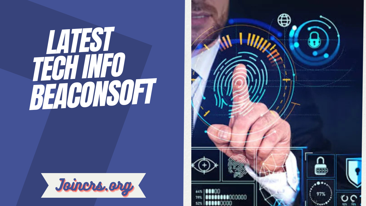 Latest Tech Info Beaconsoft
