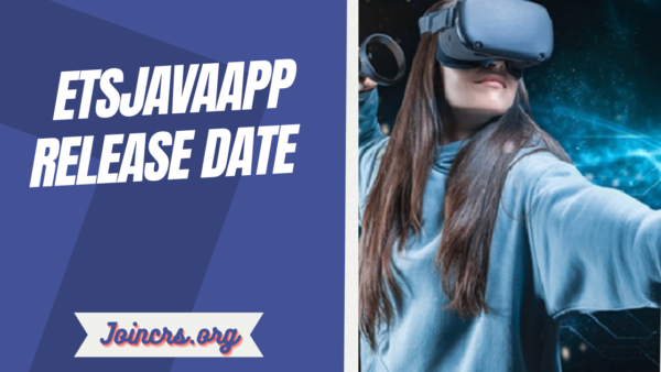 etsjavaapp Release Date Everything You Need to Know