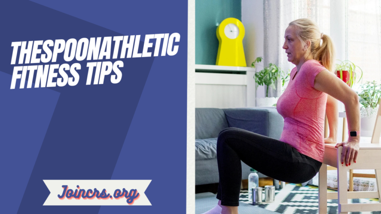 TheSpoonAthletic Fitness Tips Practical Strategies for Better Health, Strength, and Performance