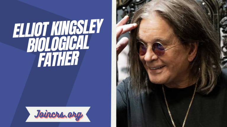 Elliot Kingsley Biological Father What Is Known About His Family Background?