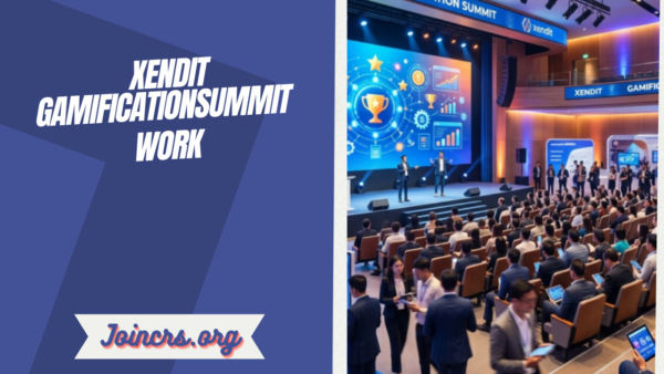 Xendit Gamificationsummit Work A Complete Guide to Its Purpose, Activities, and Industry Impact