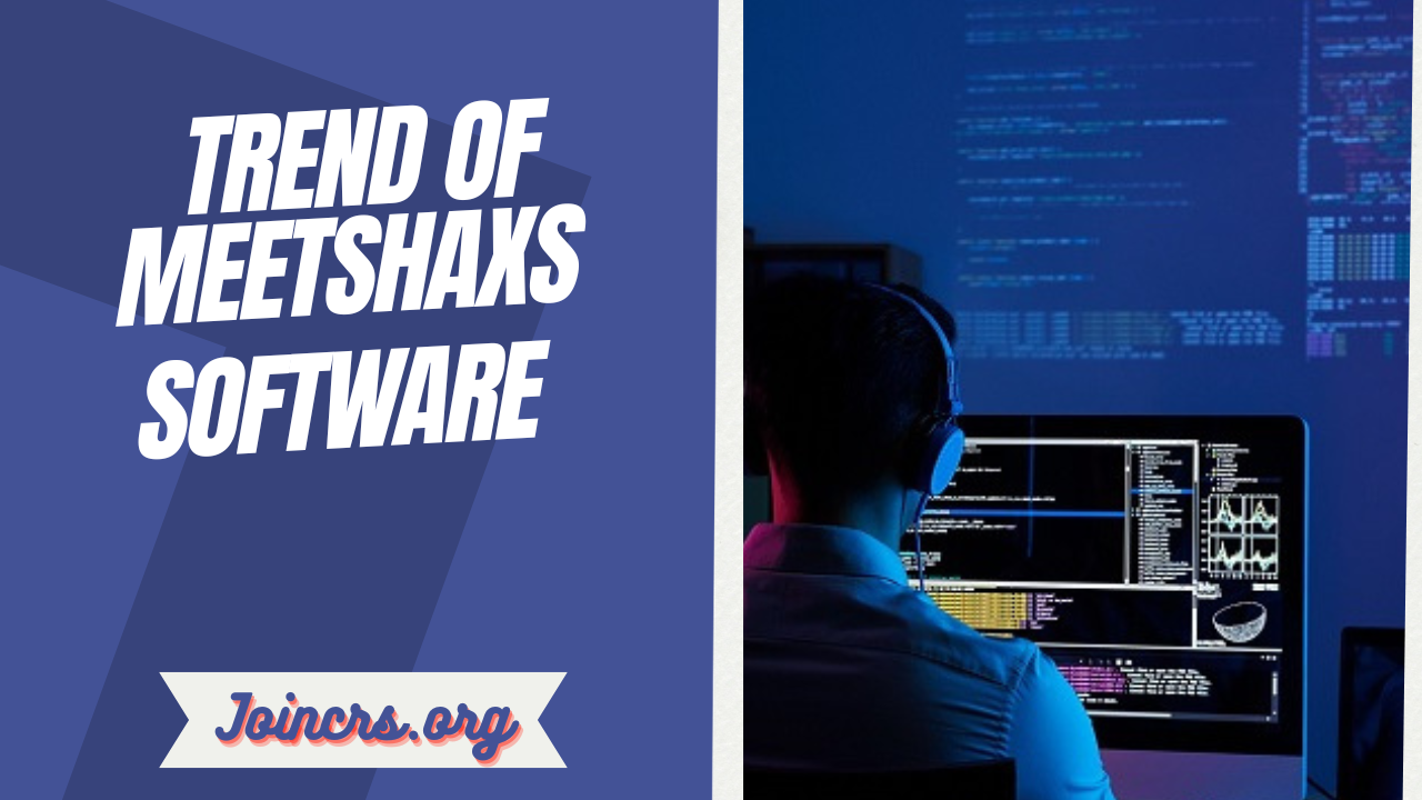 Trend of Meetshaxs Software